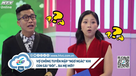 Xem Show CLIP HÀI Con gái vợ chồng Tuyền Mập “đòi”… ba mẹ mới? HD Online.